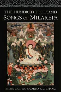 the hundred thousand songs of milarepa