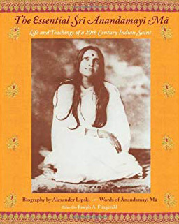 essential sri anandamayi ma